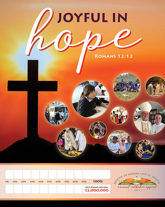 Diocese of St. Joseph-Kansas City 2023 Annual Catholic Appeal Fundraising Poster